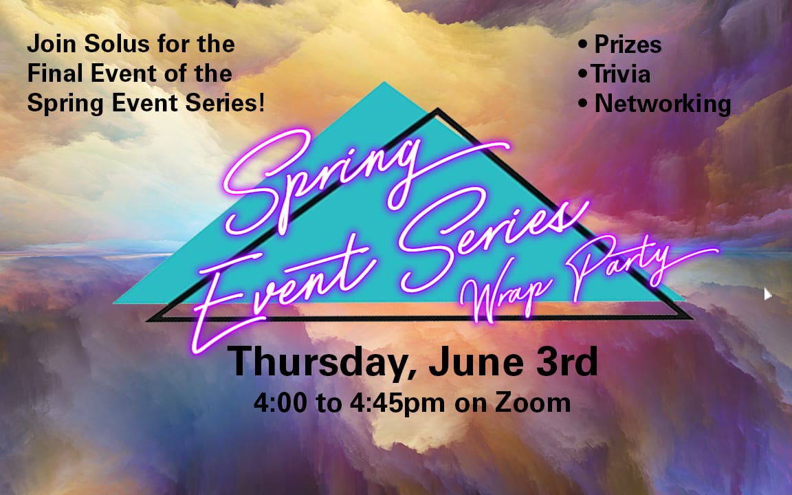 SPRING EVENT SERIES WRAP PARTY